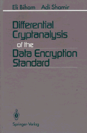 Differential Cryptanalysis of the Data Encryption Standard
