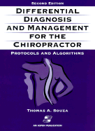 Differential Diagnosis and Management for the Chiropractor: Protocols and Algorithms
