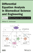 Differential Equation Analysis in Biomedical Science and Engineering: Ordinary Differential Equation Applications with R