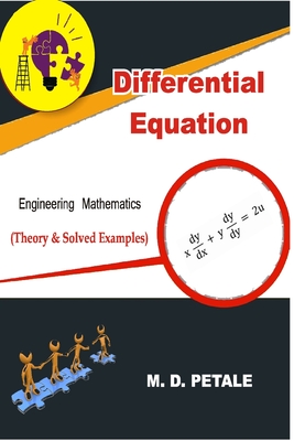 Differential Equation: Engineering Mathematics - Petale, M D