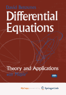 Differential Equations: Theory and Applications