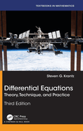 Differential Equations: Theory, Technique, and Practice