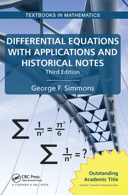 Differential Equations with Applications and Historical Notes - Simmons, George F