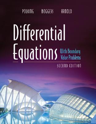 Differential Equations with Boundary Value Problems - Polking, John, and Boggess, Al, and Arnold, David