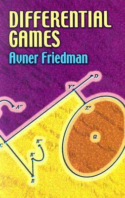 Differential Games - Friedman, Avner