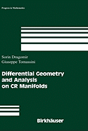 Differential Geometry and Analysis on CR Manifolds