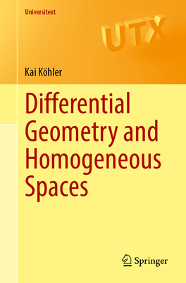 Differential Geometry and Homogeneous Spaces - K�hler, Kai