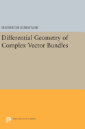Differential geometry of complex vector bundles