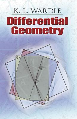 Differential Geometry - Wardle, K L