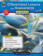 Differentiated Lessons & Assessments: Science Grade 4