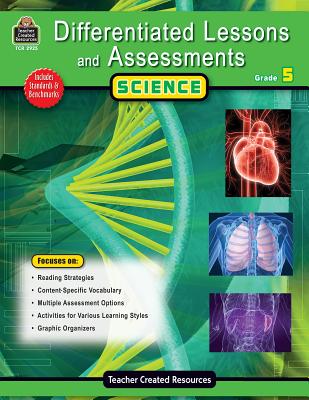 Differentiated Lessons & Assessments: Science Grade 5 - McMeans, Julia