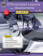 Differentiated Lessons & Assessments: Science Grade 6