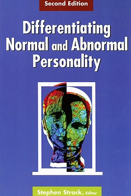 Differentiating Normal and Abnormal Personality - Strack, Stephen, PhD (Editor)
