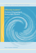 Differently Academic?: Developing Lifelong Learning for Women in Higher Education