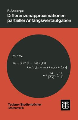 Differenzenapproximationen Partieller Anfangswertaufgaben - Ansorge, Rainer