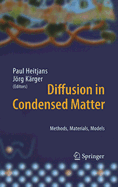 Diffusion in Condensed Matter: Methods, Materials, Models