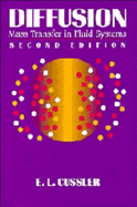 Diffusion: Mass Transfer in Fluid Systems