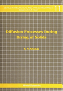 Diffusion Processes During Drying of Solids