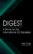 Digest a Primer for the International GIS Standard