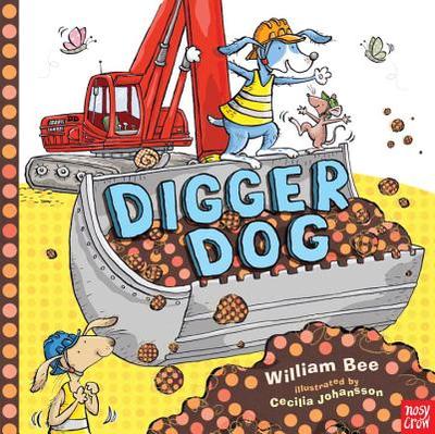 Digger Dog - Bee, William