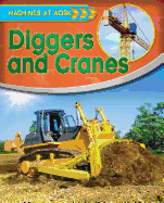 Diggers and Cranes