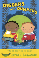 Diggers and Dumpers