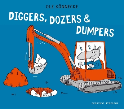 Diggers, Dozers, and Dumpers - 