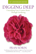 Digging Deep: Unearthing Your Creative Roots Through Gardening
