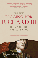Digging for Richard III: The Search for the Lost King