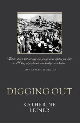 Digging Out - Leiner, Katherine