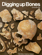 Digging Up Bones