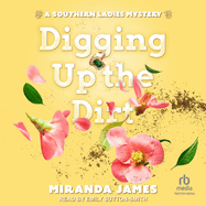 Digging Up the Dirt