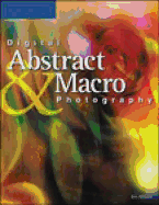 Digital Abstract & Macro Photography
