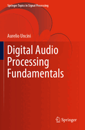Digital Audio Processing Fundamentals