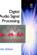 Digital Audio Signal Processing