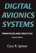 Digital Avionics Systems: Principles and Practice