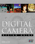 Digital Camera Design Guide, with CD - Aitken, Peter G