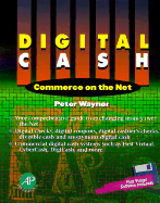 Digital Cash: Commerce on the Net - Wayner, Peter