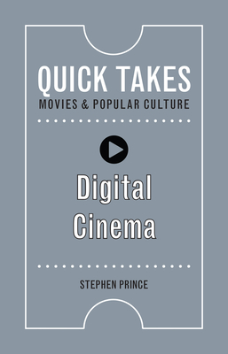 Digital Cinema - Prince, Stephen