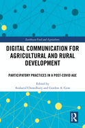 Digital Communication for Agricultural and Rural Development: Participatory Practices in a Post-COVID Age