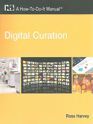 Digital Curation - Harvey, Ross