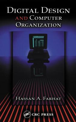 Digital Design and Computer Organization - Farhat, Hassan A