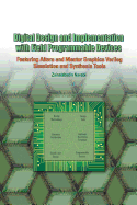 Digital Design and Implementation with Field Programmable Devices