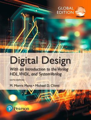 Digital Design, Global Edition - Mano, M. Morris, and Ciletti, Michael