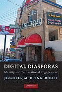 Digital Diasporas: Identity and Transnational Engagement