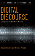 Digital Discourse: Language in the New Media