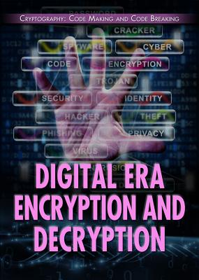 Digital Era Encryption and Decryption - Nagelhout, Ryan