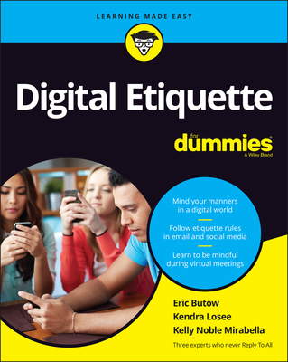 Digital Etiquette For Dummies - Butow, Eric