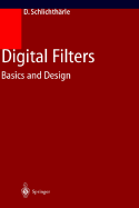Digital Filters: Basics and Design