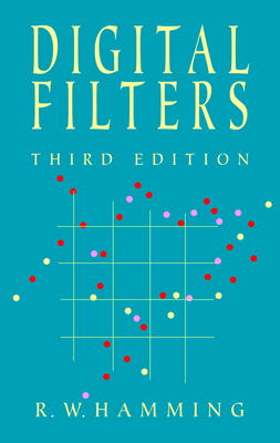 Digital Filters - Hamming, R W